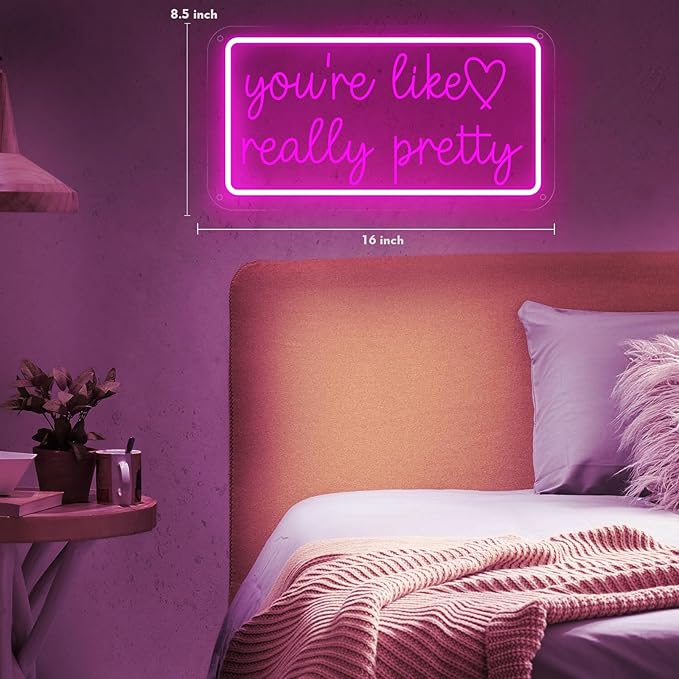 You're Like Really Pretty Neon Sign for Wall Decor, Dimmable LED Neon Lights for Bedroom, USB Powered Light Up Signs for Home Birthday Party Wedding Beauty Salon Decoration Pink LED Neon Signs